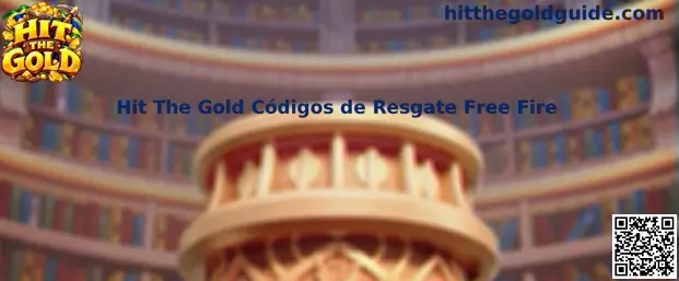Hit The Gold Códigos de Resgate Free Fire
