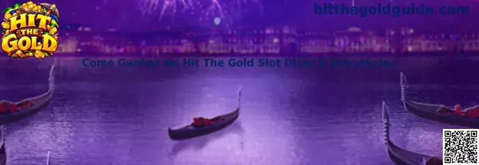 Estratégias para Hit The Gold